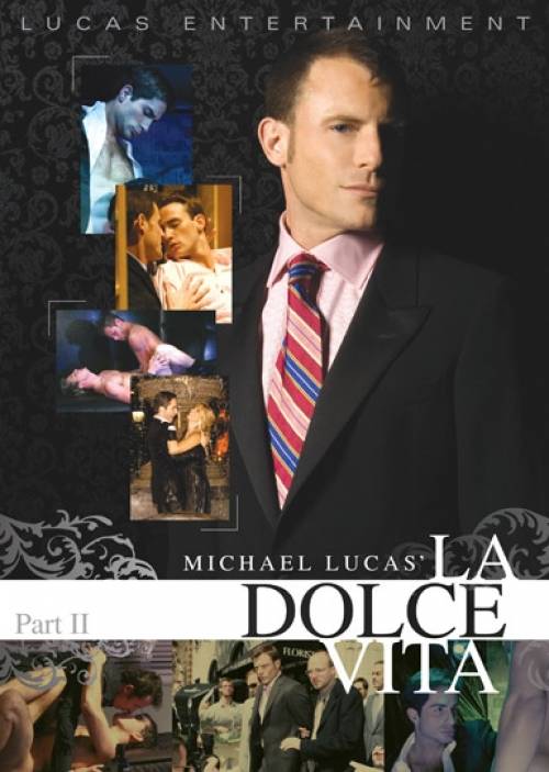 Michael Lucas' La Dolce Vita: Part 2 Front Cover